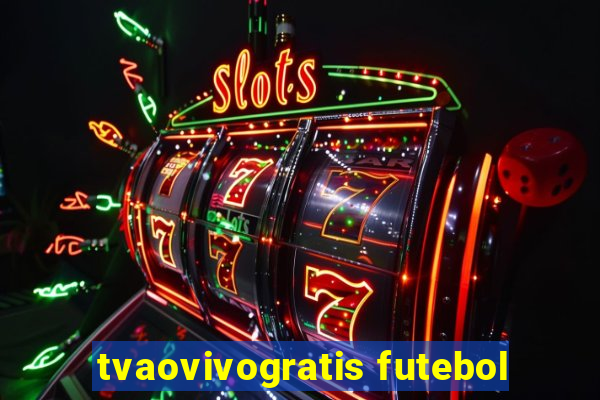 tvaovivogratis futebol